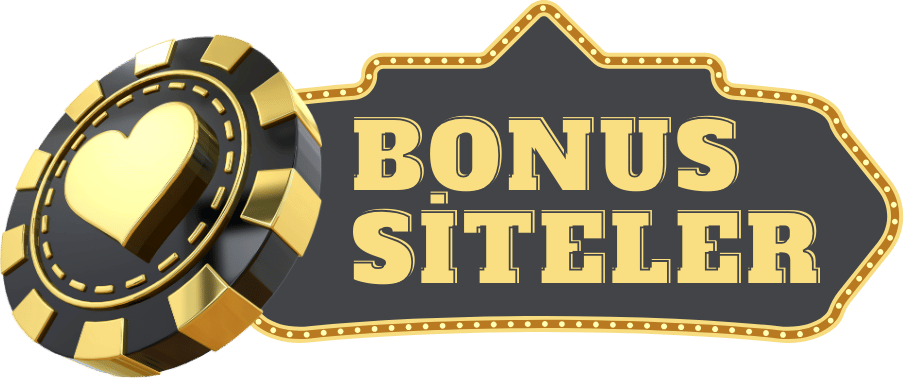 Bonus Siteler | Bonus Veren Casino Siteleri | Yeni Siteler Bulun ve Takip Edin